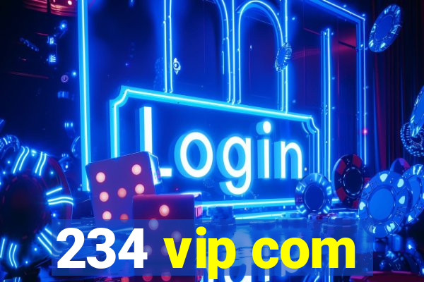 234 vip com