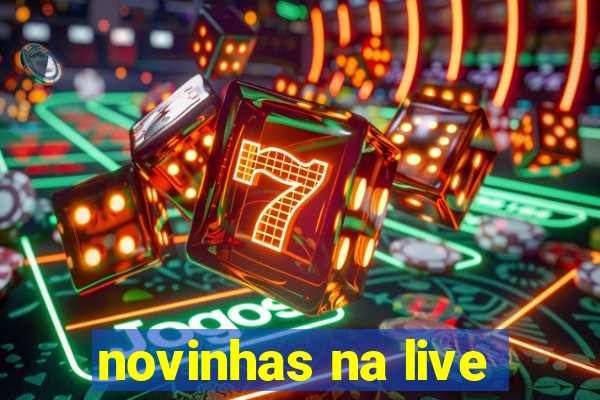 novinhas na live