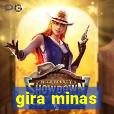 gira minas