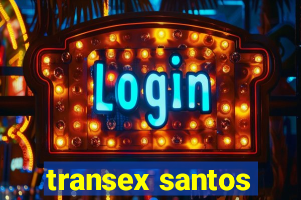 transex santos