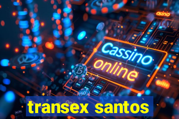 transex santos