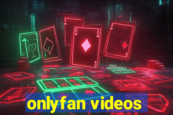 onlyfan videos