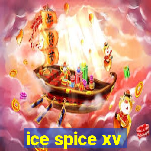 ice spice xv