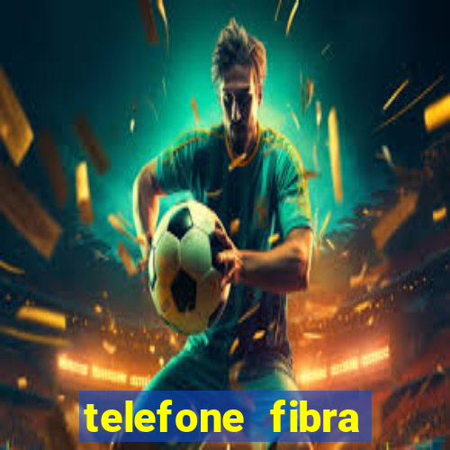 telefone fibra minas congonhas