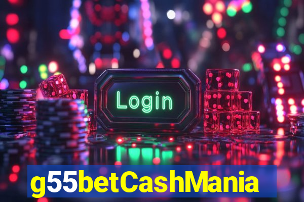 g55betCashMania