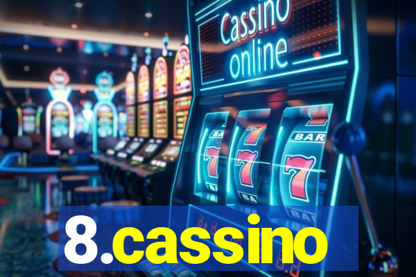 8.cassino