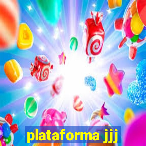 plataforma jjj