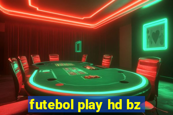 futebol play hd bz