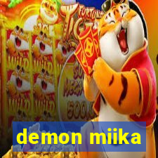 demon miika