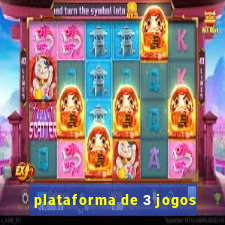 plataforma de 3 jogos