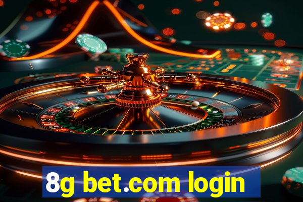 8g bet.com login