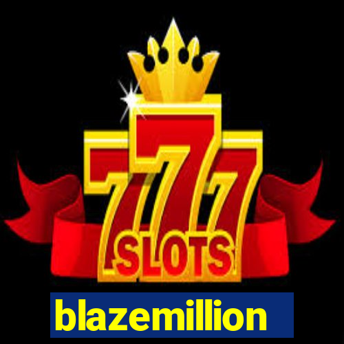 blazemillion