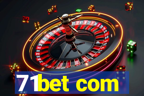 71bet com