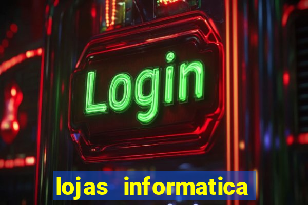 lojas informatica em recife