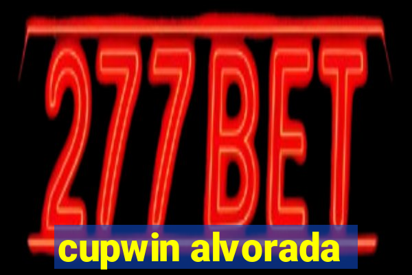 cupwin alvorada