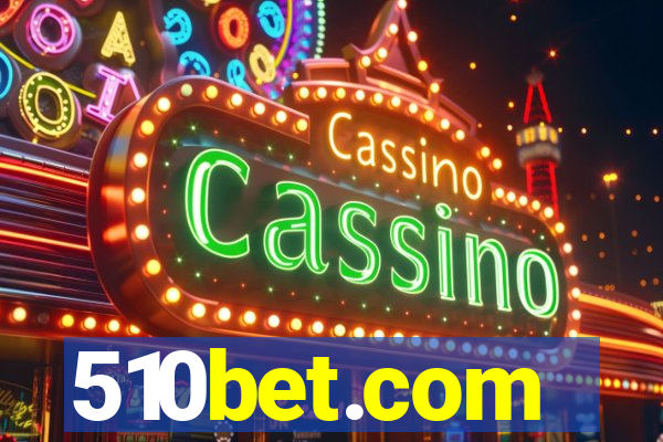 510bet.com