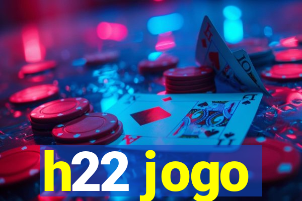 h22 jogo