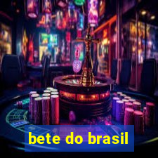 bete do brasil