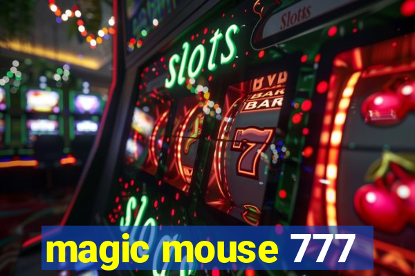 magic mouse 777