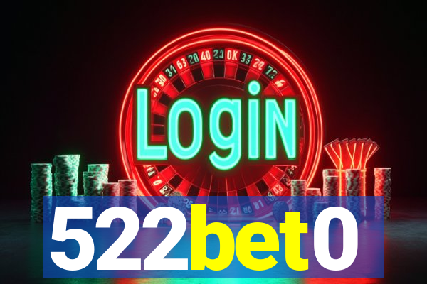 522bet0