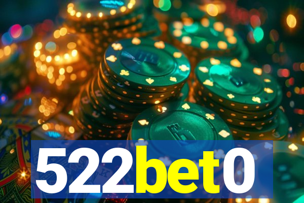 522bet0