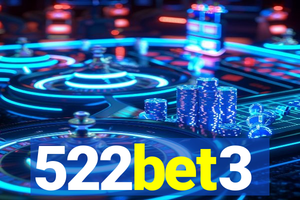 522bet3