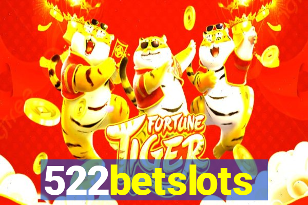 522betslots