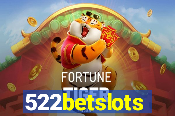 522betslots