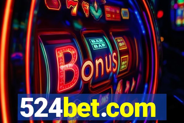 524bet.com