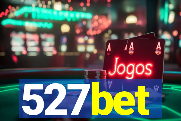 527bet