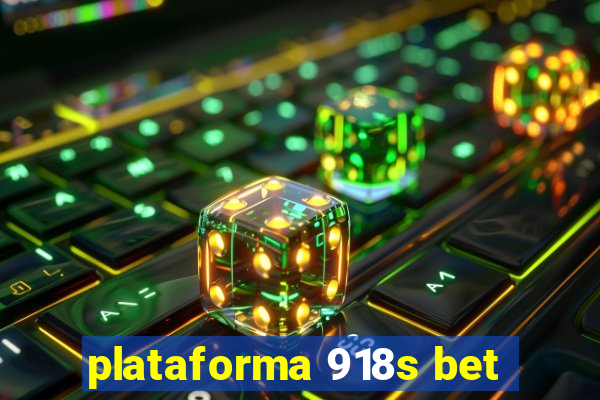 plataforma 918s bet