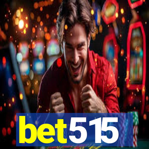 bet515