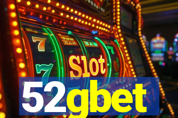 52gbet