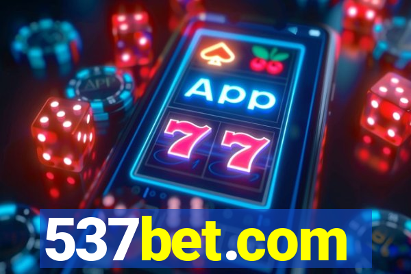 537bet.com