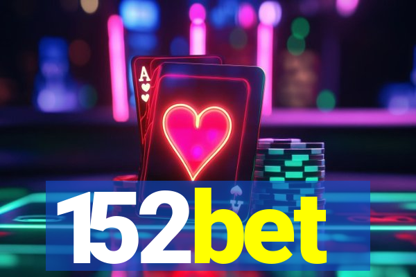 152bet