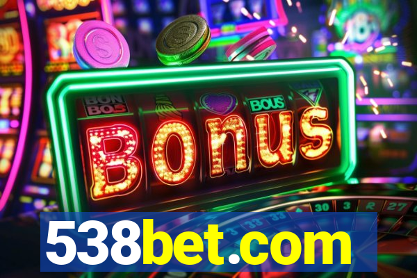 538bet.com