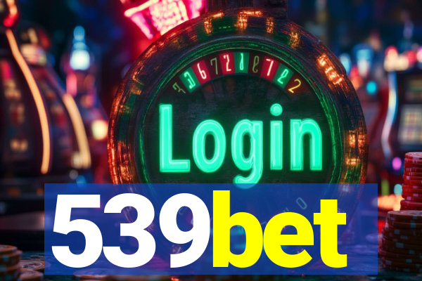 539bet