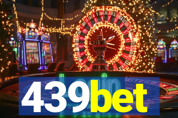 439bet