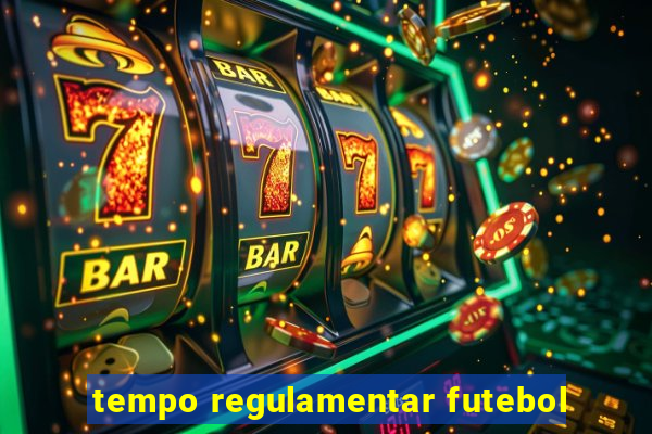 tempo regulamentar futebol