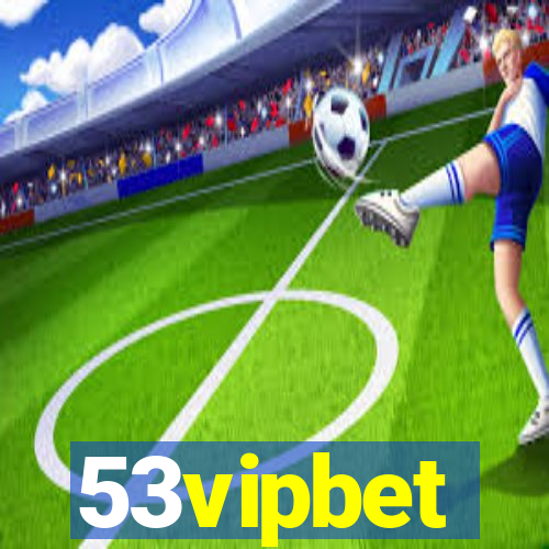 53vipbet