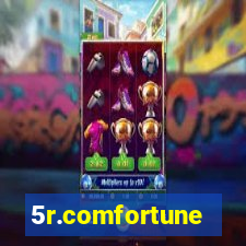 5r.comfortune