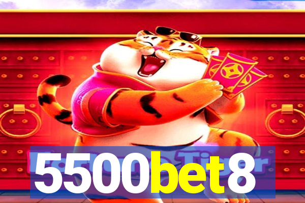 5500bet8