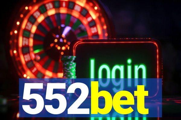 552bet