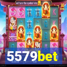 5579bet