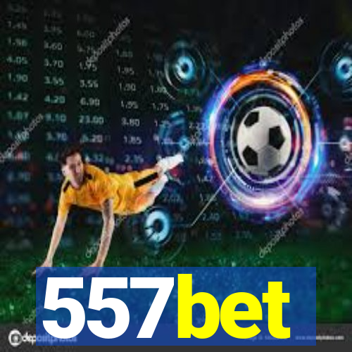 557bet