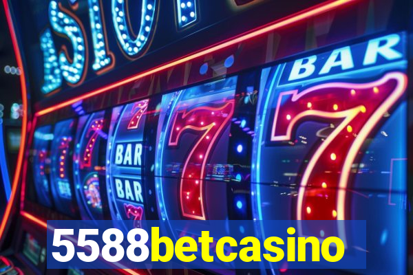 5588betcasino