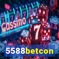 5588betcon