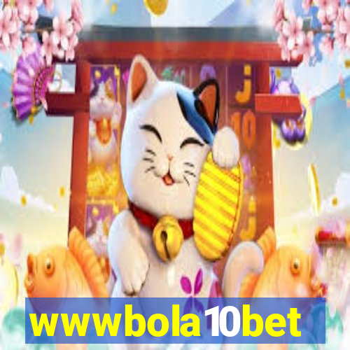 wwwbola10bet