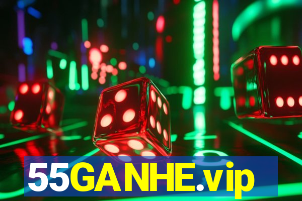 55GANHE.vip