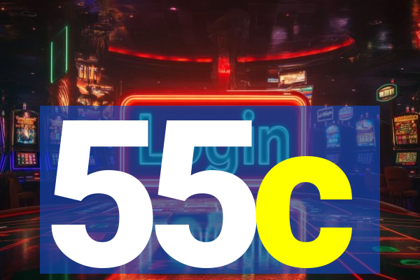 55c